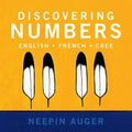 Discovering Numbers: English * French * Cree
