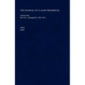 The Journal of Claude Fredericks: Volume One Part Two: Springfield ( 1940-1941 )