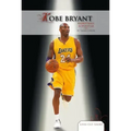 Kobe Bryant: Basketball Superstar: Basketball Superstar