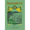 Aberystwyth Official Guide and Souvenir: A facsimile reprint of the 1924 guide