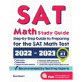 SAT Math Study Guide: Step-By-Step Guide to Preparing for the SAT Math Test