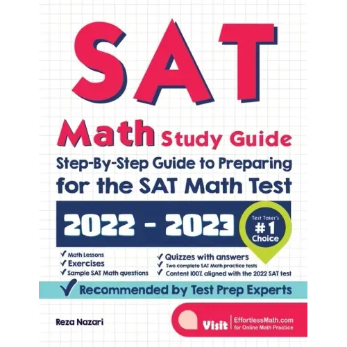 SAT Math Study Guide: Step-By-Step Guide to Preparing for the SAT Math Test