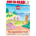The Appalachian Trail: Ready-To-Read Level 1