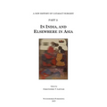 History of Cataract Surgery in India, and Elsewhere in Asia
