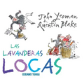 Las Lavanderas Locas