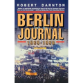 Berlin Journal, 1989-1990