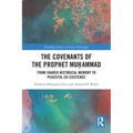 The Covenants of the Prophet Muḥammad: From Shared Historical Memory to Peaceful Co-Existence