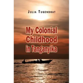 My Colonial Childhood