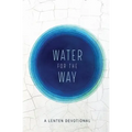 Water For the Way