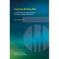 Analyzing Banking Risk: A Framework for Assessing Corporate Governance and Risk Management