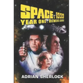 Space: 1999 Year One Viewer's Guide