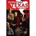 That Texas Blood Volume 2