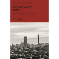 The Agonistic City?: State-Society Strife in Johannesburg