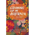 Growing Up in Australia