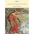 Children's Stories From Old British Legends - Illustrated by Harry Theaker