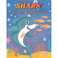 Shark Coloring Book For Kids: Amazing Shark Designs