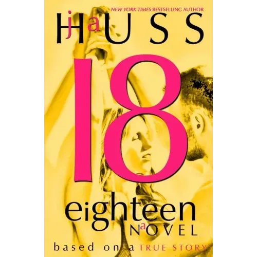 Eighteen (18): Based on a True Story