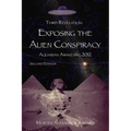 Exposing the Alien Conspiracy: Aquarian Awakening 2012