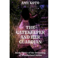 The Gatekeeper and her Guardian