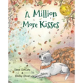 A Million More Kisses