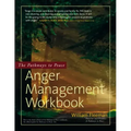 The Pathways to Peace Anger Management Workbook