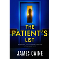 The Patient's List: A gripping psychological thriller with a killer twist