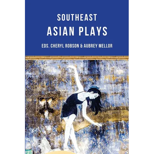 Southeast Asian Plays