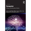 Computer: A History of the Information Machine
