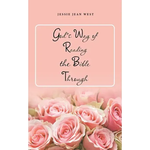 God's Way of Reading the Bible Through