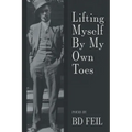 Lifting Myself By My Own Toes