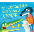 El Cocodrilo Que Vino a Cenar / The Crocodile Who Came for Dinner
