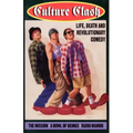 Culture Clash: Life, Death and Revolutionary Comedy