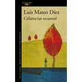 Celama (Un Recuento) / Celama (Revisited)