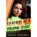 Escapades of a Personal Stylist