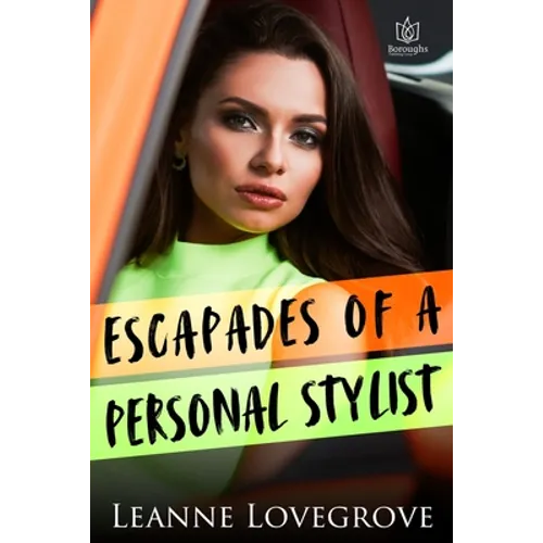 Escapades of a Personal Stylist