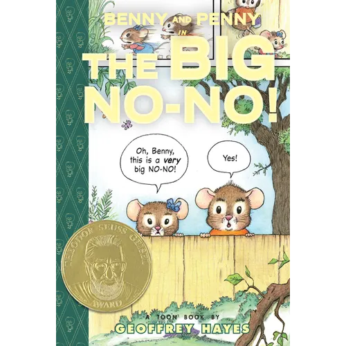 Benny and Penny in the Big No-No!: Toon Books Level 2