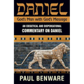Daniel God's Man With God's Message: God's Man With God's Message