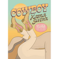 Cowboy Kama Sutra: 64 Sex Positions for You and Your Pardner