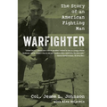 Warfighter: The Story of an American Fighting Man