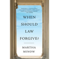 When Should Law Forgive?