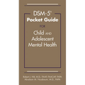 Dsm-5-Tr(r) Pocket Guide for Child and Adolescent Mental Health