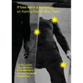 If loss were a currency: on Kamila Kuc's 'I Was There': on Kamila Kuc's 'I: on Kamila Kuc's I Was There