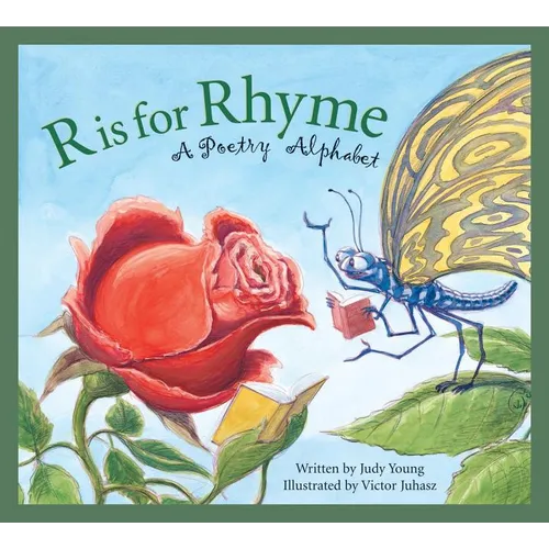 R Is for Rhyme: A Poetry Alphabet