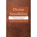 Divine Sensibility: A Biblical and Contemporary Systematic Theology