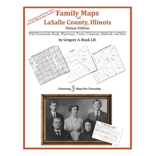 Family Maps of LaSalle County, Illinois