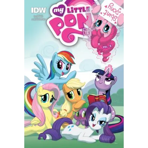 My Little Pony: Friendship Is Magic: Vol. 5