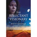 The Reluctant Visionary