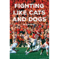 Fighting Like Cats and Dogs