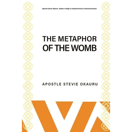 The Metaphor of the Womb