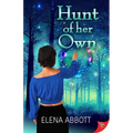 Hunt of Her Own